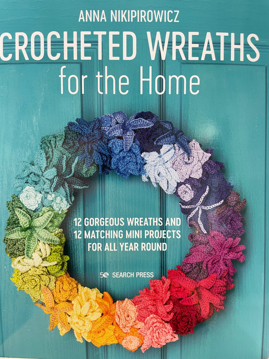 Crocheted Wreaths for the Home