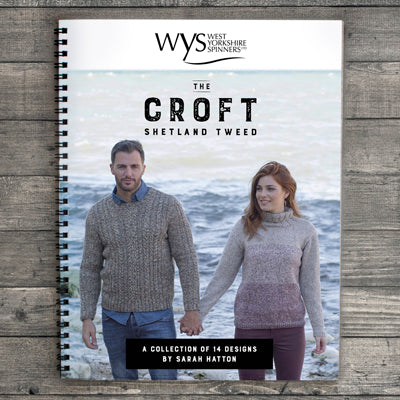 West Yorkshire Spinners The Croft Shetland Tweed Pattern Book by Sarah Hatton