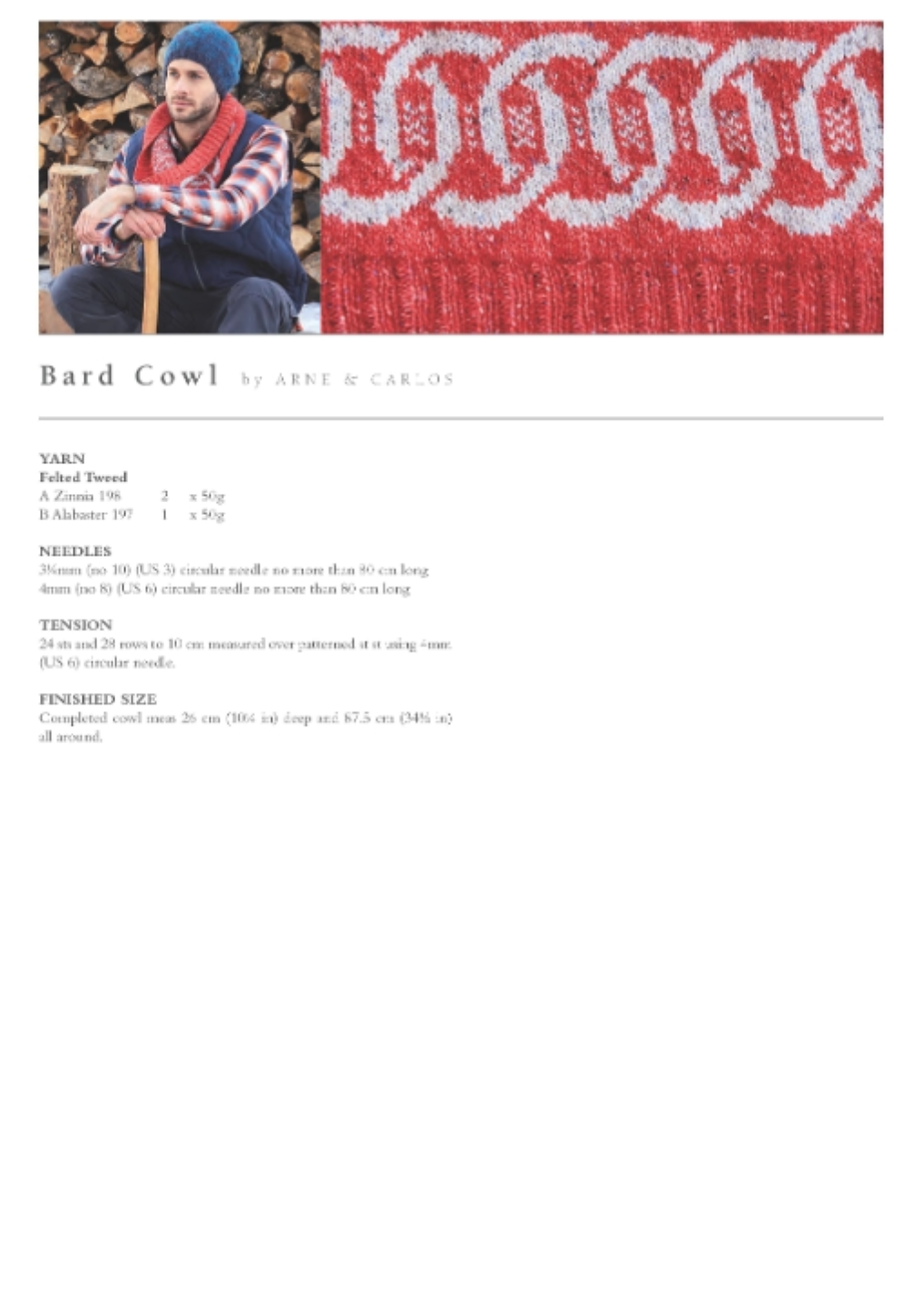 Bard cowl. A red and white patterned cowl (snood).